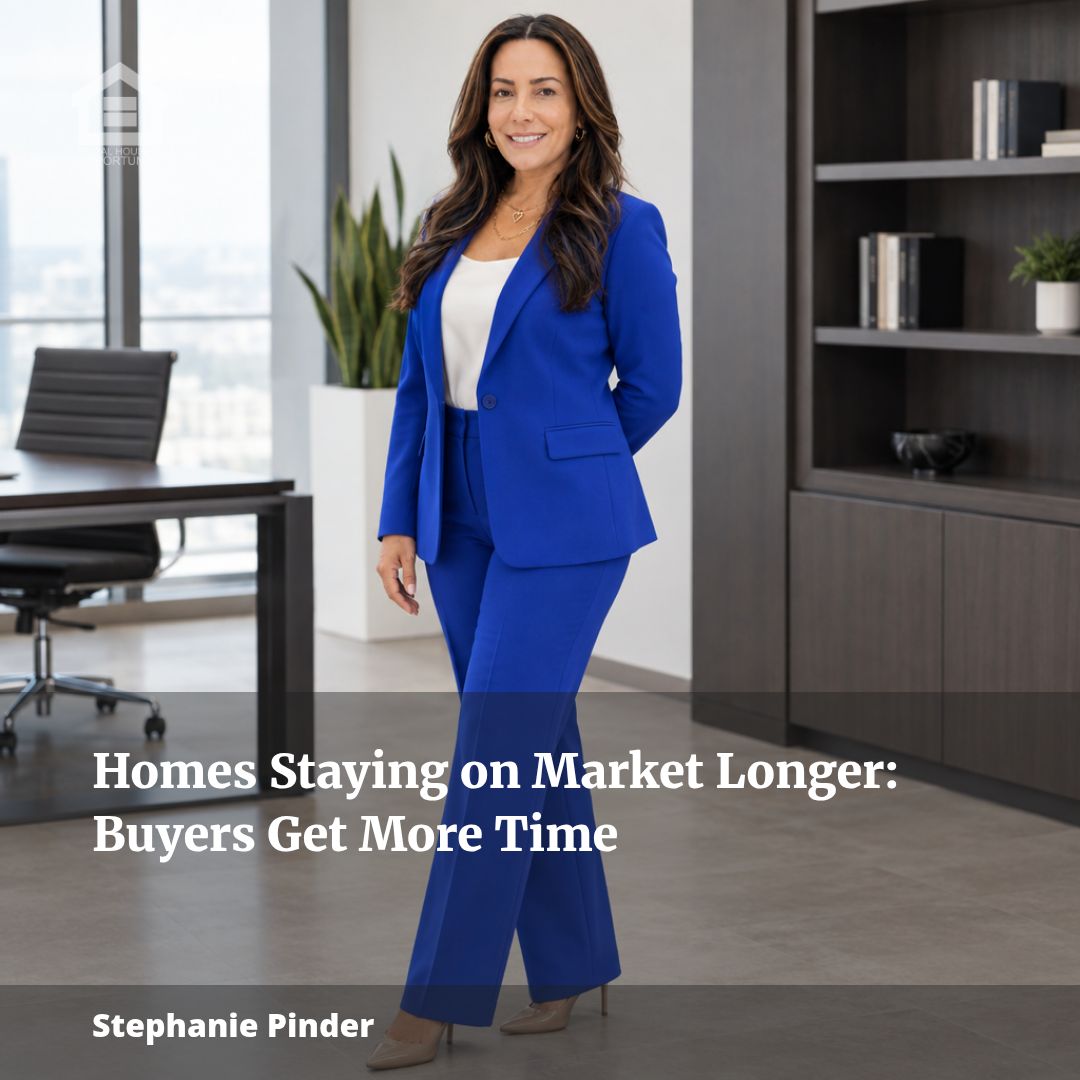 Homes Staying on Market Longer: Buyers Get More Time
